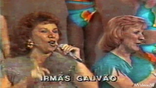 Irmãs Galvão - Fogo de Paixão  (Clube do Bolinha)  1988