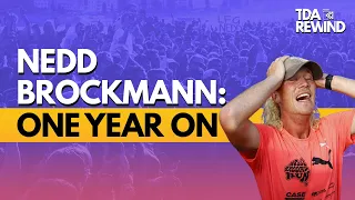 Nedd Brockmann interview, one year on | The Daily Aus