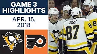 NHL Highlights | Penguins vs. Flyers, Game 3 - Apr. 15, 2018