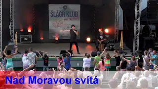 Petr Šiška, Šlágr kluci - Nad Moravou svítá