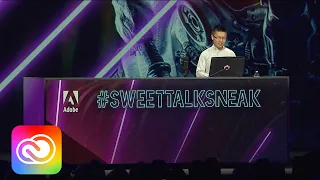 #SweetTalkSneak: Adobe MAX 2019 (Sneak Peek) | Adobe Creative Cloud