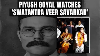 Piyush Goyal After Watching 'Swatantra Veer Savarkar': "Sacrificed Entire Life For India..."