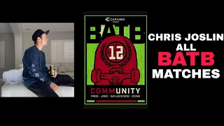 Battle At The Berrics Chris Joslin All Matches 2021