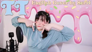 TWICE - TT || English Cover by SERRI