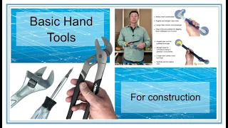 Basic Hand tools in Construction - Construction Fundamentals Lesson Series - Trades Training Video