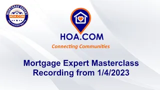 Mortgage Expert Masterclass Recording 1/4/2023