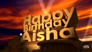 Happy Birthday Aisha