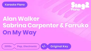 On My Way - Alan Walker, Sabrina Carpenter, Farruko (Karaoke Piano)
