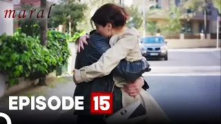 Maral My Most Beautiful Story | Episode 15 (English Subtitles)