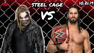 WWE SETH ROLLINS VS THE FIEND AFTER RAW DARK MATCH(STEEL CAGE) 10/21/19