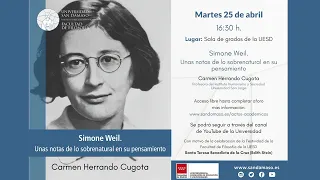 Conferencia "Simone Weil. Unas notas de lo sobrenatural en su pensamiento"