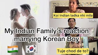 My Indian Family’s honest reaction marrying Korean Boy