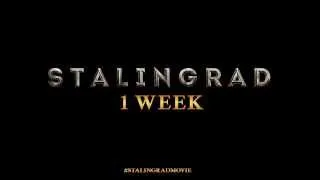 Stalingrad - 1 Week To Go - At Cinemas February 21