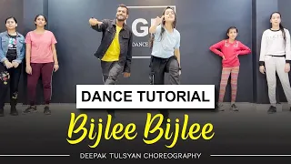 Bijlee Bijlee Dance Tutorial - Deepak Tulsyan Choreography | G M Dance Centre