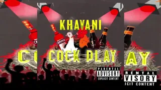 Khavani - CockPlay ( brik pan brik riddim Instrumental )