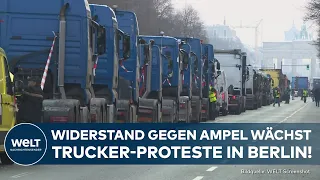 TRUCKER-PROTESTE: LKW-Fahrer demonstrieren gegen Ampel! Hunderte Spediteure bereits in Berlin!