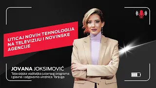 Uticaj novih tehnologija na televiziju i novinske agencije I Jovana Joksimović I Telcast