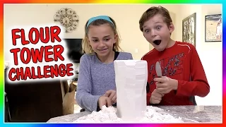 OUR FUN FLOUR TOWER CHALLENGE