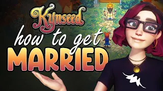 How To Get Married in Kynseed!