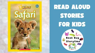 🦁🐆🐘 National Geographic Readers: Safari | Kids Read Aloud | Children's Story 🦛🦒