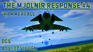 The Mjolnir Response #4: "HAMMERFALL" | AJS-37 Viggen | DCS