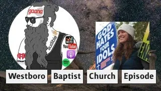 Westboro Baptist Church Episode