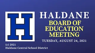 Haldane BOE Meeting Tuesday August 24, 2021