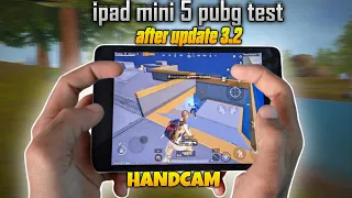 iPad Mini 5 PUBG Test Handcam 2024| After PUBG New Update 3.2 Mecha fusion| Fps | Heat & lag