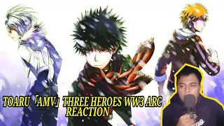 Toaru「AMV」Three Heroes WW3 Arc Reaction (Indonesia)(Reaksi) Perang Dunia Ketiga Ternyata Gila Njirrr