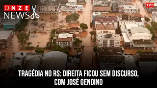 Tragédia no RS: direita ficou sem discurso, com José Genoino