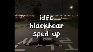 idfc blackbear - sped up (acoustic ver.)