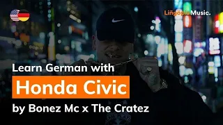 Bonez Mc x The Cratez - Honda Civic (Lyrics / Liedtext English & German)