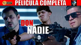 🎥  DON NADIE - PELICULA COMPLETA NARCOS | Ola Studios TV 🎬