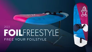 2023 FOIL FREESTYLE: FREE YOUR FOILSTYLE