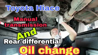 TOYOTA HIACE MANUAL TRANSMISSION AND REAR DIFFERENTIAL HOW TO OIL CHANGE