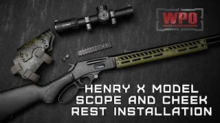 Henry X Model Scope & Cheek Rest Installation