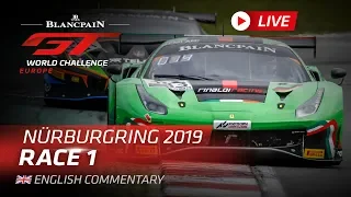 RACE 1 - NURBURGRING - BLANCPAIN GT WORLD CHALLENGE EUROPE 2019 - ENGLISH