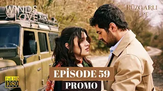 Winds of Love Episode 59 Promo | Colina Ventosa I Rüzgarlı Tepe I Dubbing and Subtitles