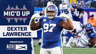 Dexter Lawrence MIC'D UP 🗣 "It's about us!!" | New York Giants