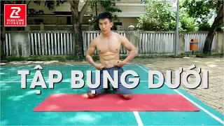 [Cách tập tại NHÀ] TẬP BỤNG DƯỚI SĂN CHẮC |HLV Fitness Ryan Long