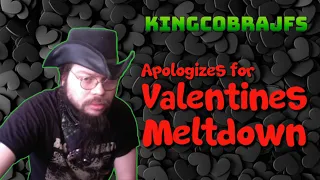 Valentines Meltdown Apology