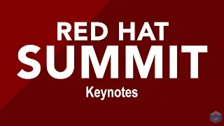 Red Hat Summit 2018 | Day 2 | AM Keynote