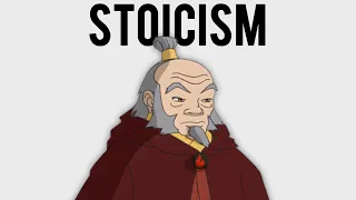 Iroh's Stoicism - Avatar the Last Airbender (Iroh's Philosophy and Wisdom)