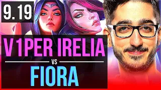 V1per IRELIA vs FIORA (TOP) | 2 early solo kills | NA Challenger | v9.19