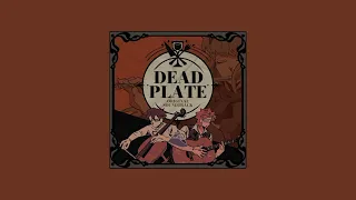 ✧ dead plate || playlist