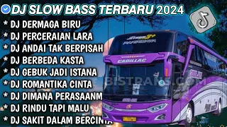 DJ SLOW FULL BASS TERBARU 2024 • D3RMAGA B1RU • PERCERAIAN LARA 🎧 DJ TIKTOK TERBARU 2024 VIRAL !!!