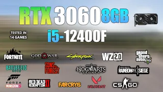 RTX 3060 8GB + i5 12400F : Test in 14 Games - RTX 3060 8GB Gaming