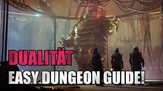 DUALITÄT DUNGEON GUIDE - SO GEHTS GANZ EINFACH! [Destiny 2][deutsch][gameplay]