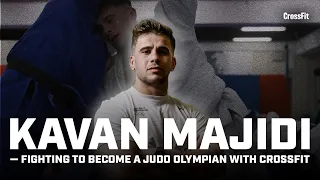 Kavan Majidi — Fighting To Become a Judo Olympian With CrossFit