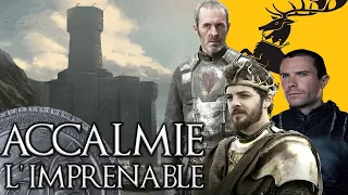 ACCALMIE : la forteresse imprenable des BARATHEON 🦌  - GAME OF THRONES